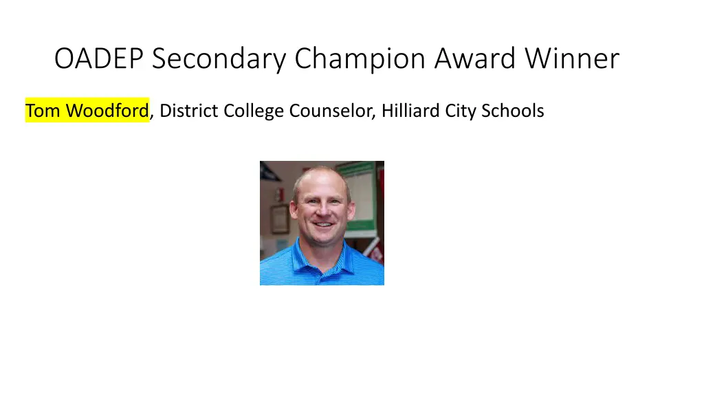 oadep secondary champion award winner