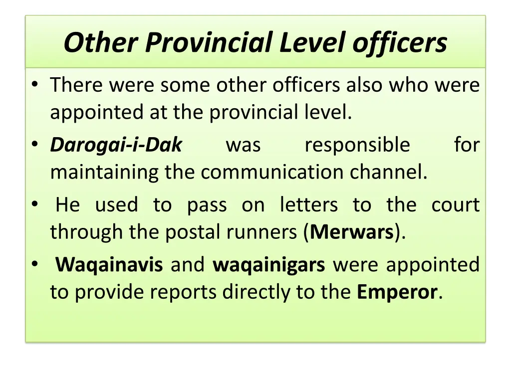 other provincial level officers there were some