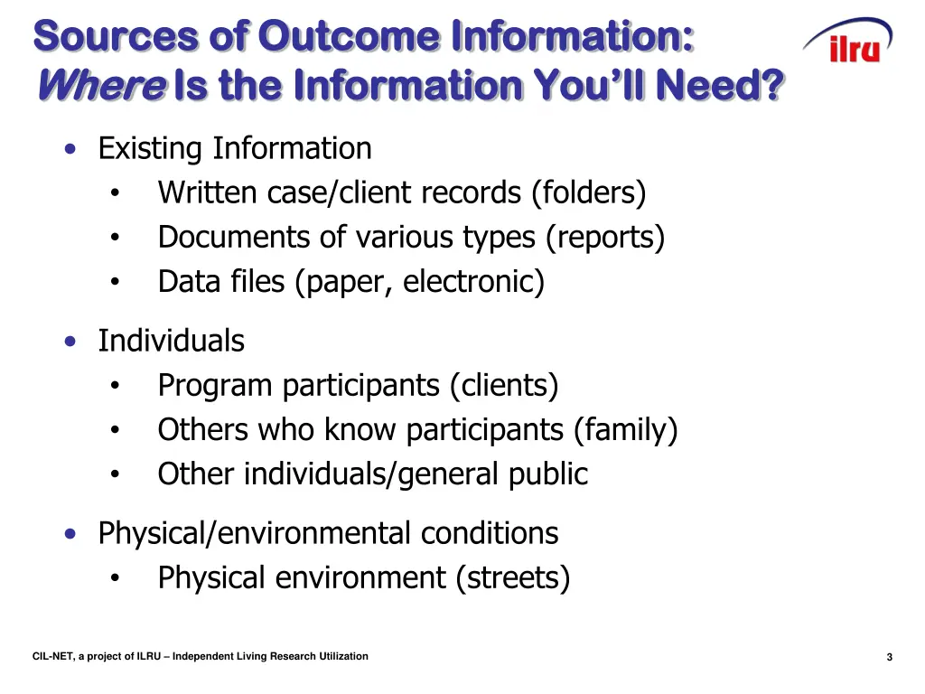 sources of outcome information sources of outcome