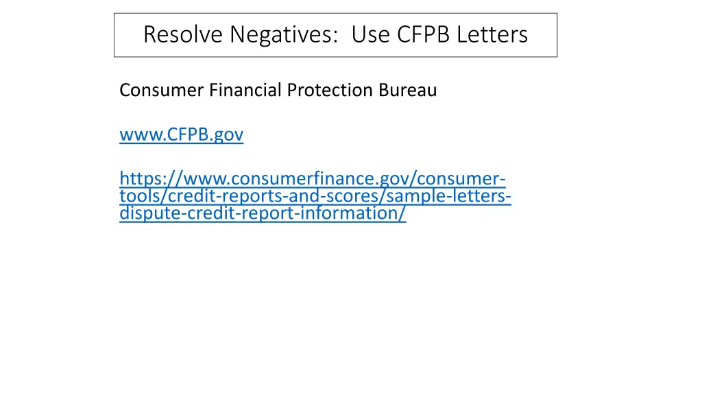 resolve negatives use cfpb letters