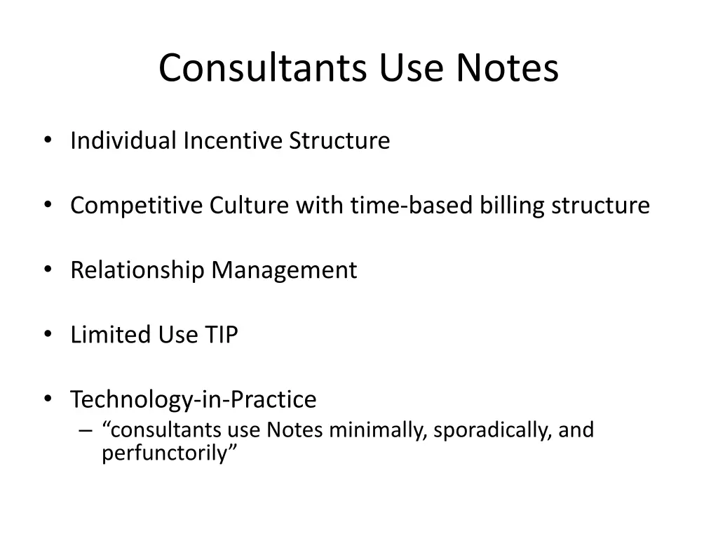 consultants use notes