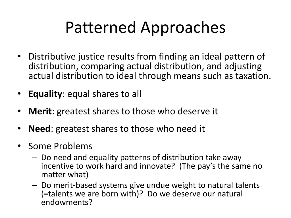 patterned approaches