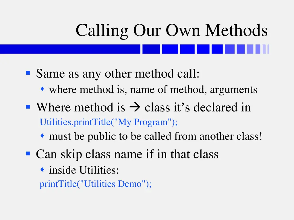 calling our own methods