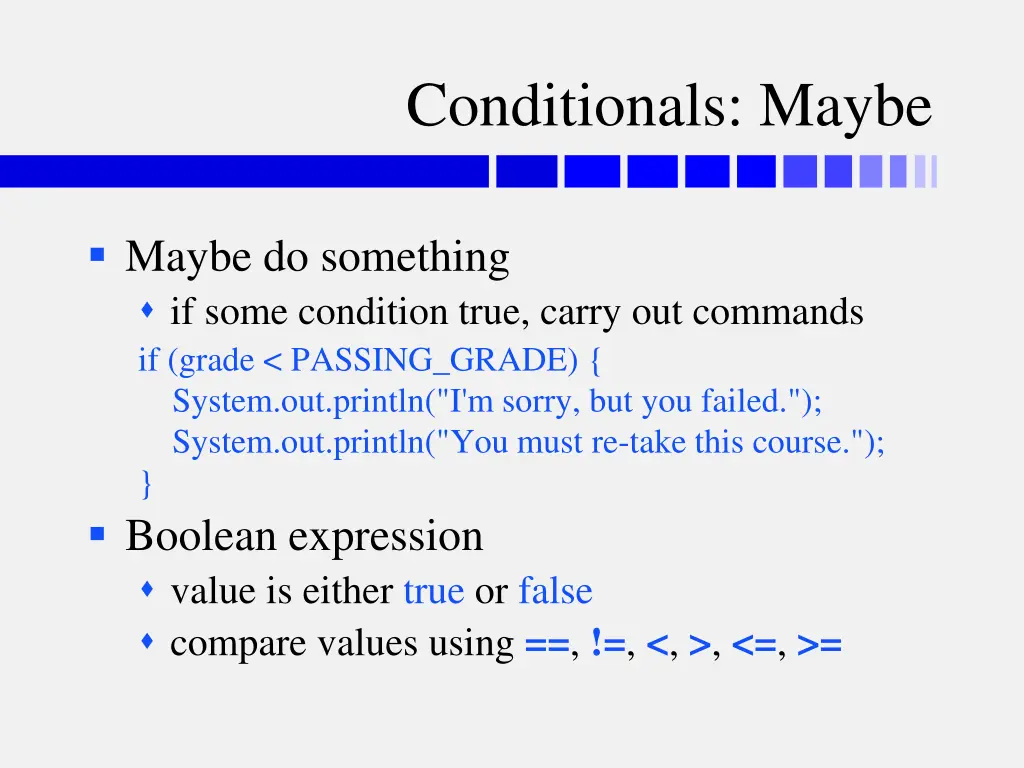 conditionals maybe