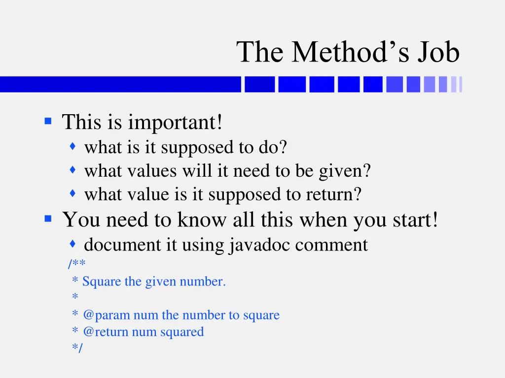 the method s job