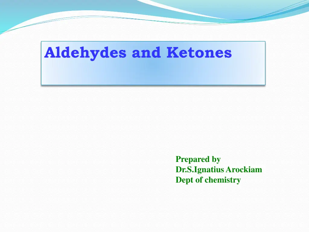 aldehydes and ketones
