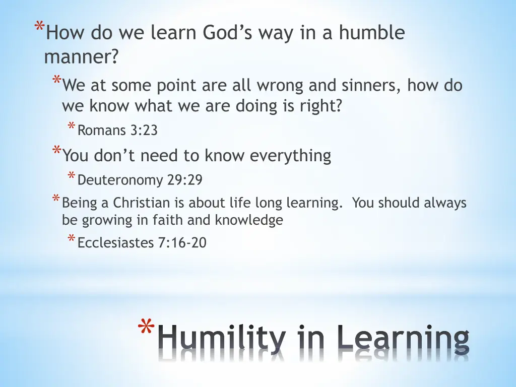 how do we learn god s way in a humble manner