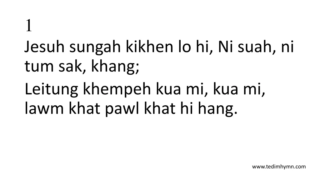 1 jesuh sungah kikhen lo hi ni suah