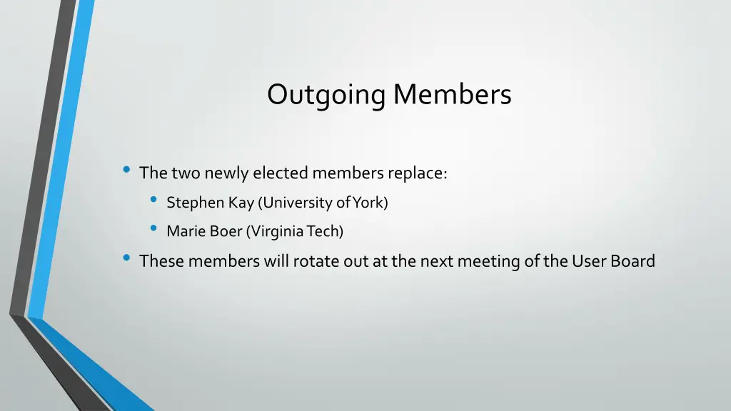 outgoing members