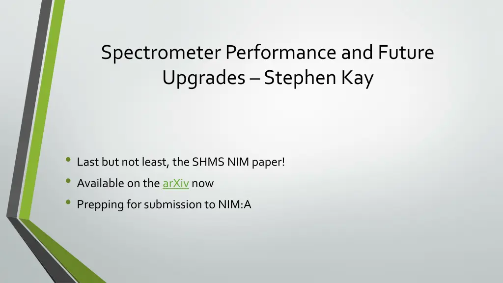 spectrometer performance and future upgrades 3