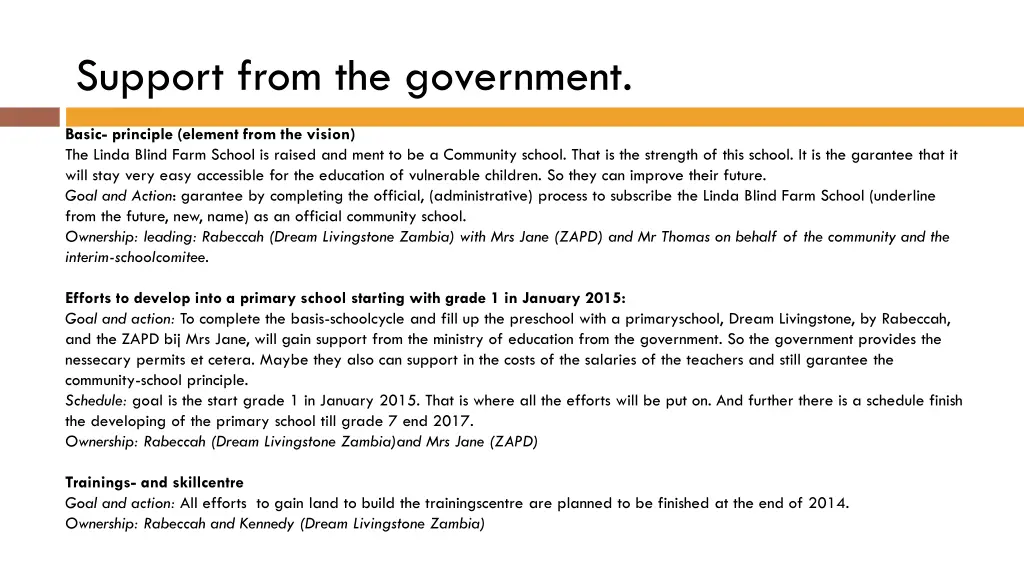 support from the government