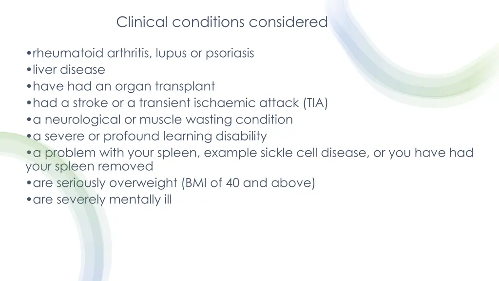 clinical conditions considered 1