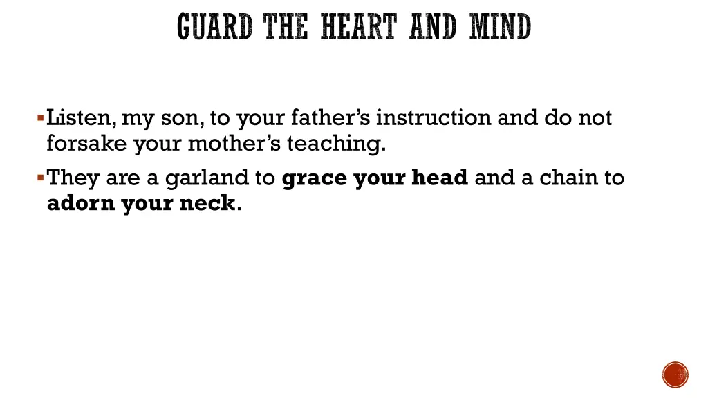 guard the heart and mind