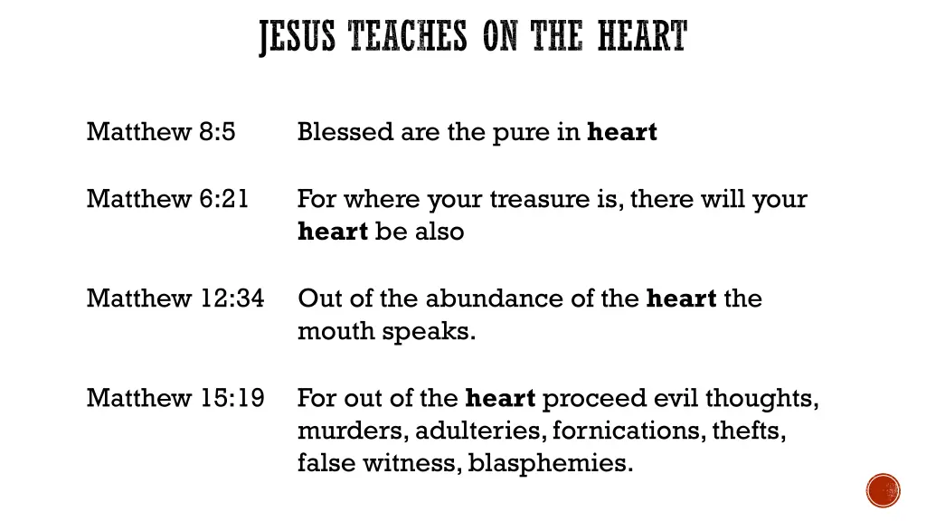 jesus teaches on the heart