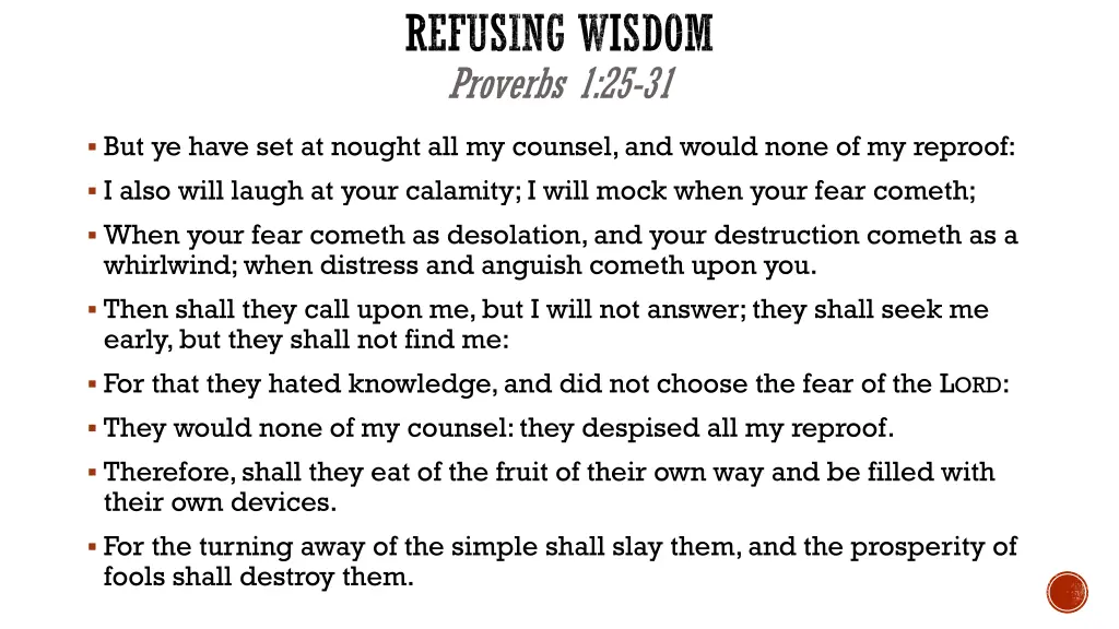 refusing wisdom proverbs 1 25 31