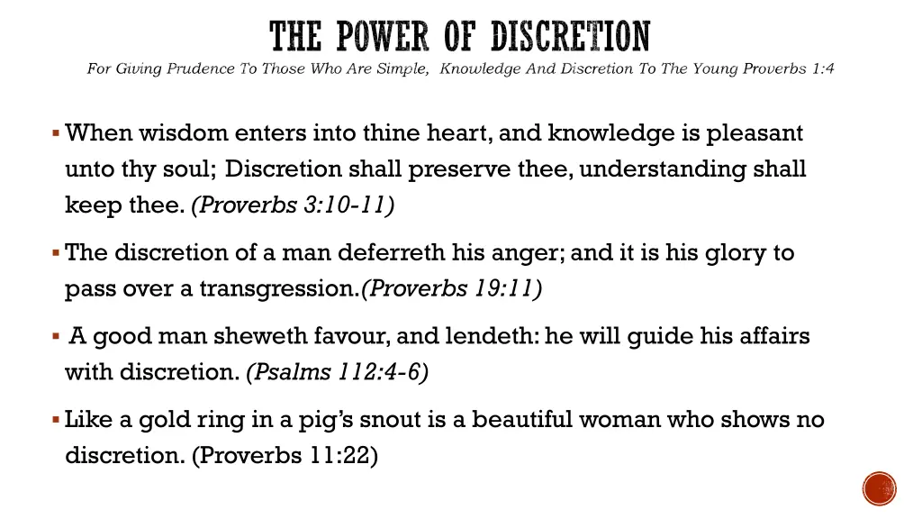 the power of discretion for giving prudence