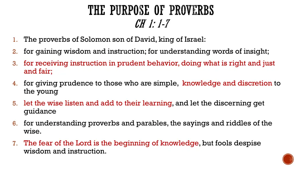 the purpose of proverbs ch 1 1 7