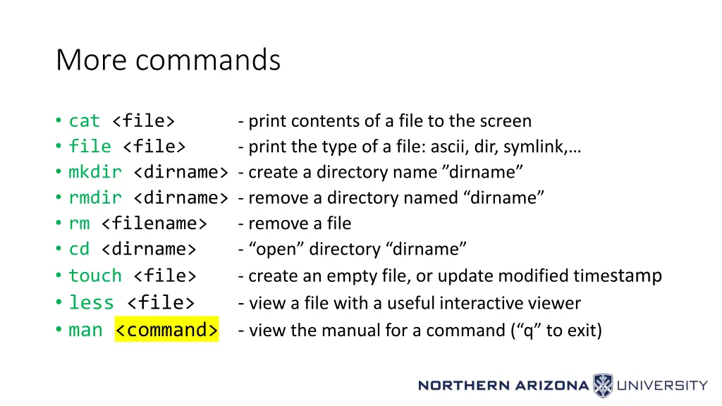 more commands