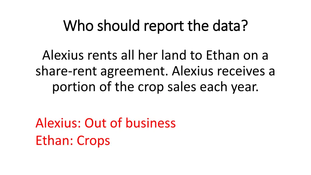 who should report the data who should report 8