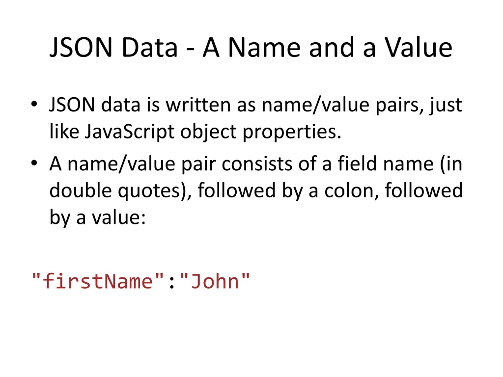 json data a name and a value