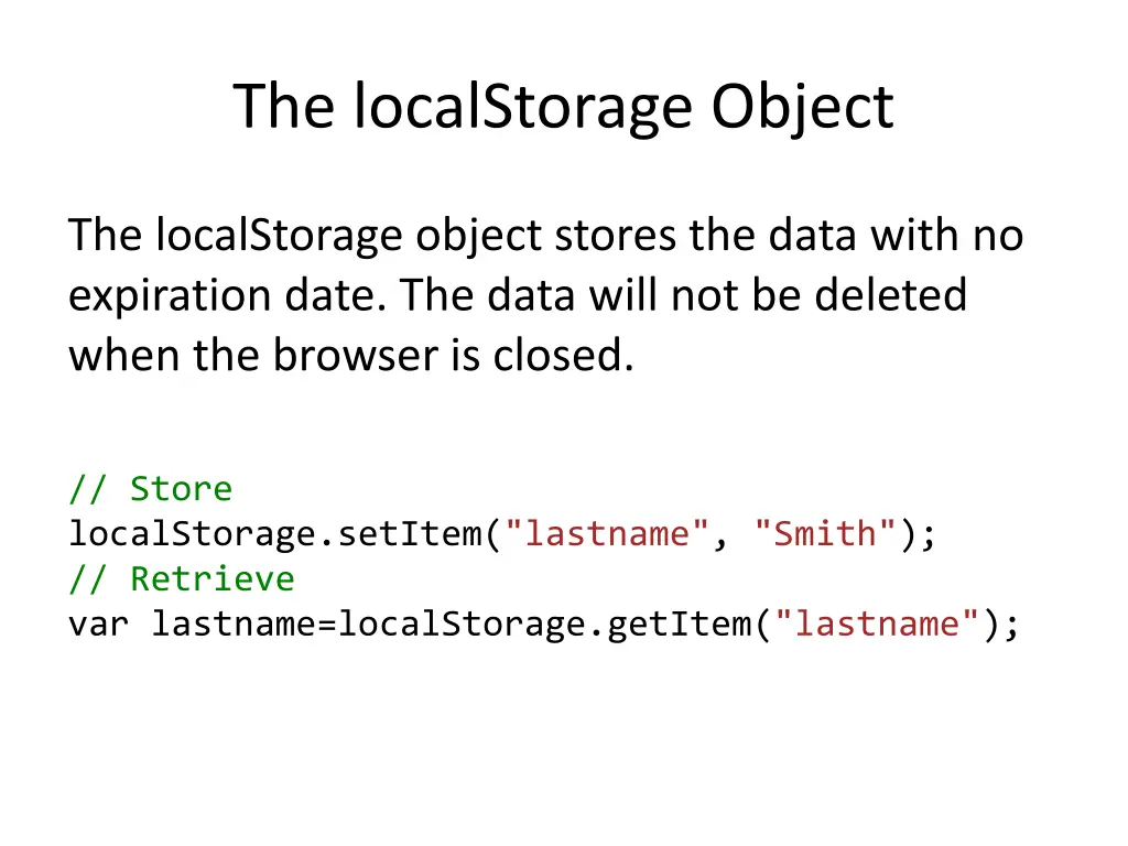 the localstorage object