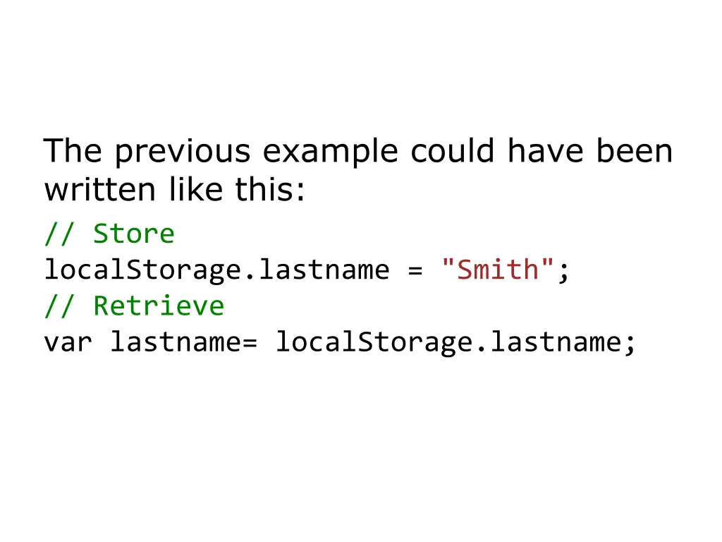 the previous example could have been written like