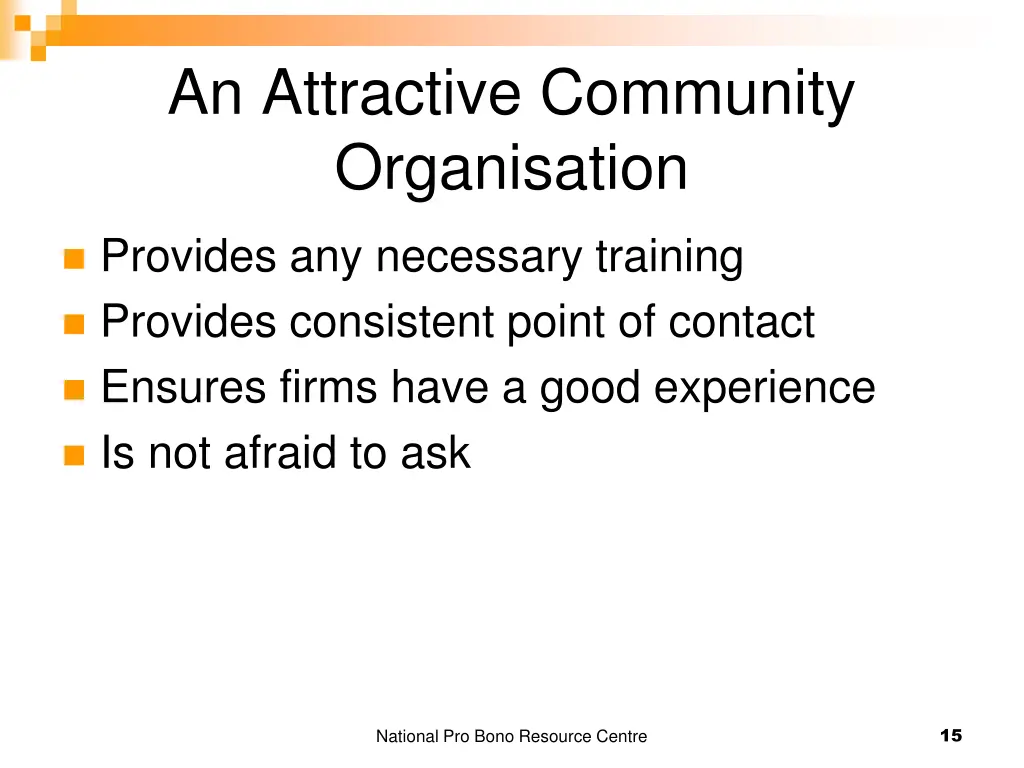 an attractive community organisation 1