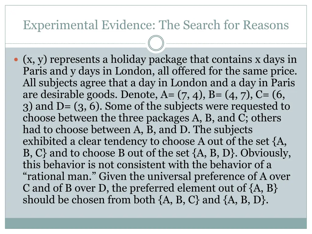 experimental evidence the search for reasons