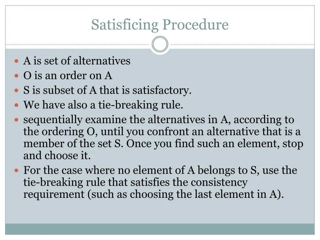 satisficing procedure
