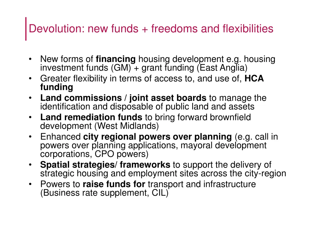 devolution new funds freedoms and flexibilities