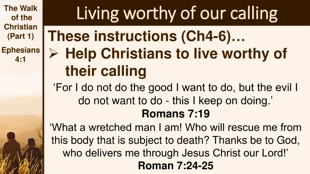 the walk of the christian part 1 3