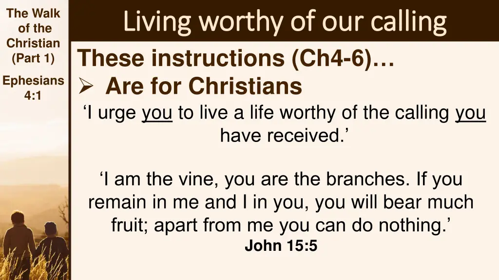the walk of the christian part 1