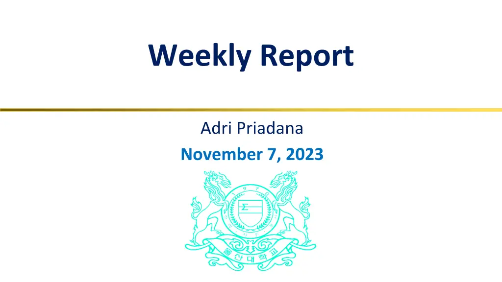 weekly report