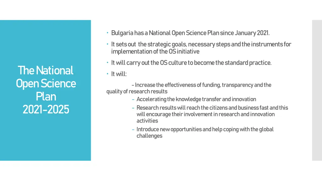 bulgaria has a national open science plan since