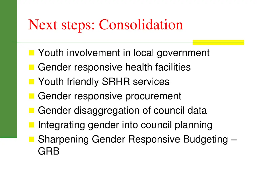 next steps consolidation