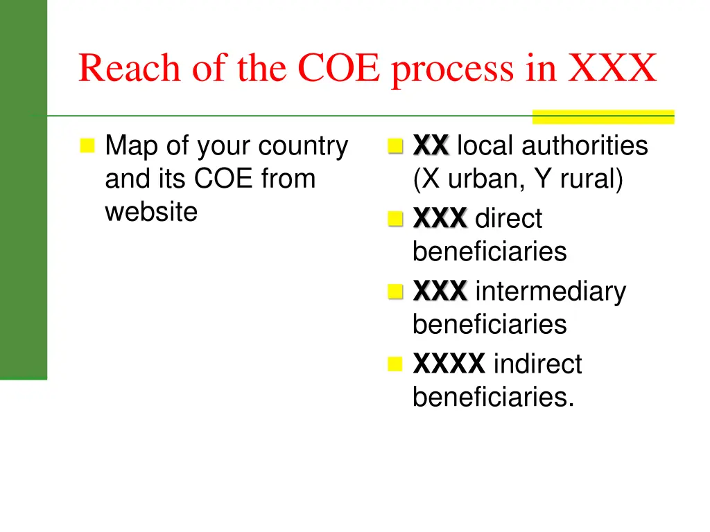 reach of the coe process in xxx