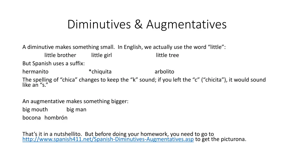 diminutives augmentatives