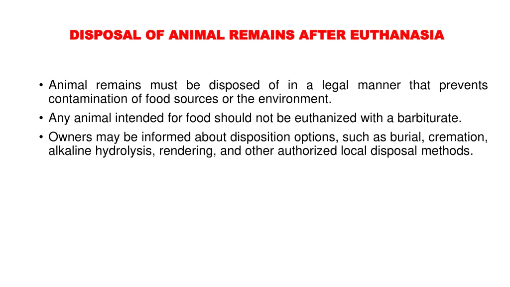 disposal of animal remains after euthanasia