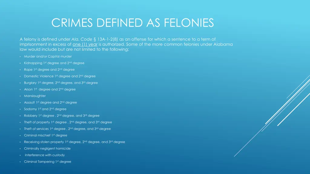 crimes defined as felonies