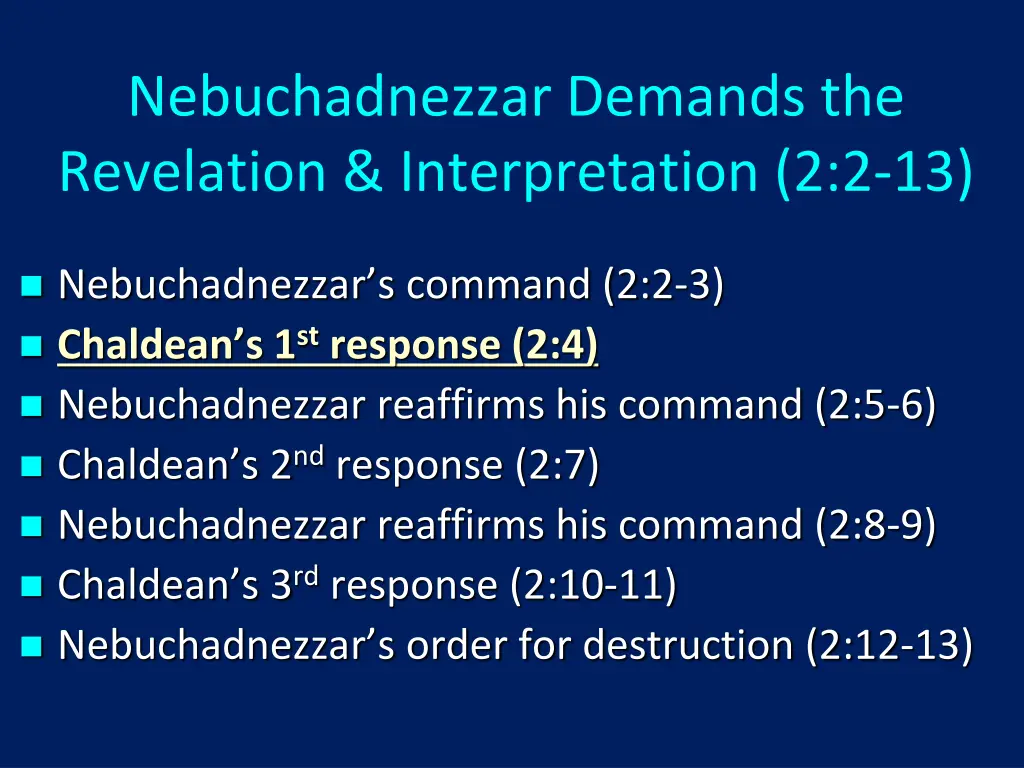 nebuchadnezzar demands the revelation 2