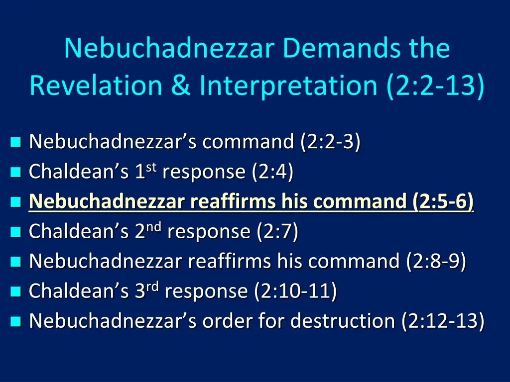 nebuchadnezzar demands the revelation 3