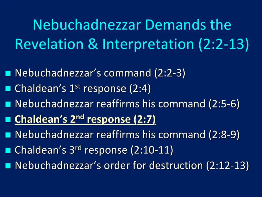 nebuchadnezzar demands the revelation 4