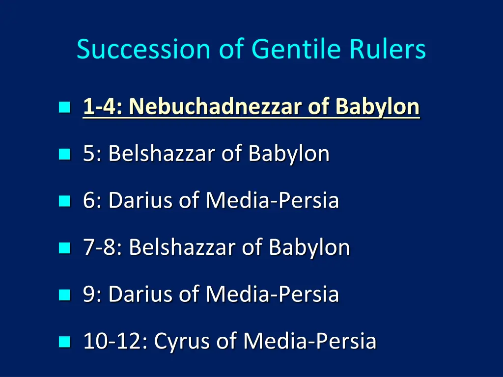 succession of gentile rulers 1