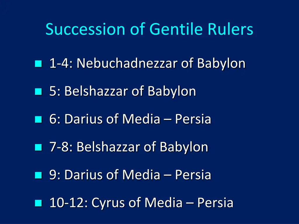 succession of gentile rulers