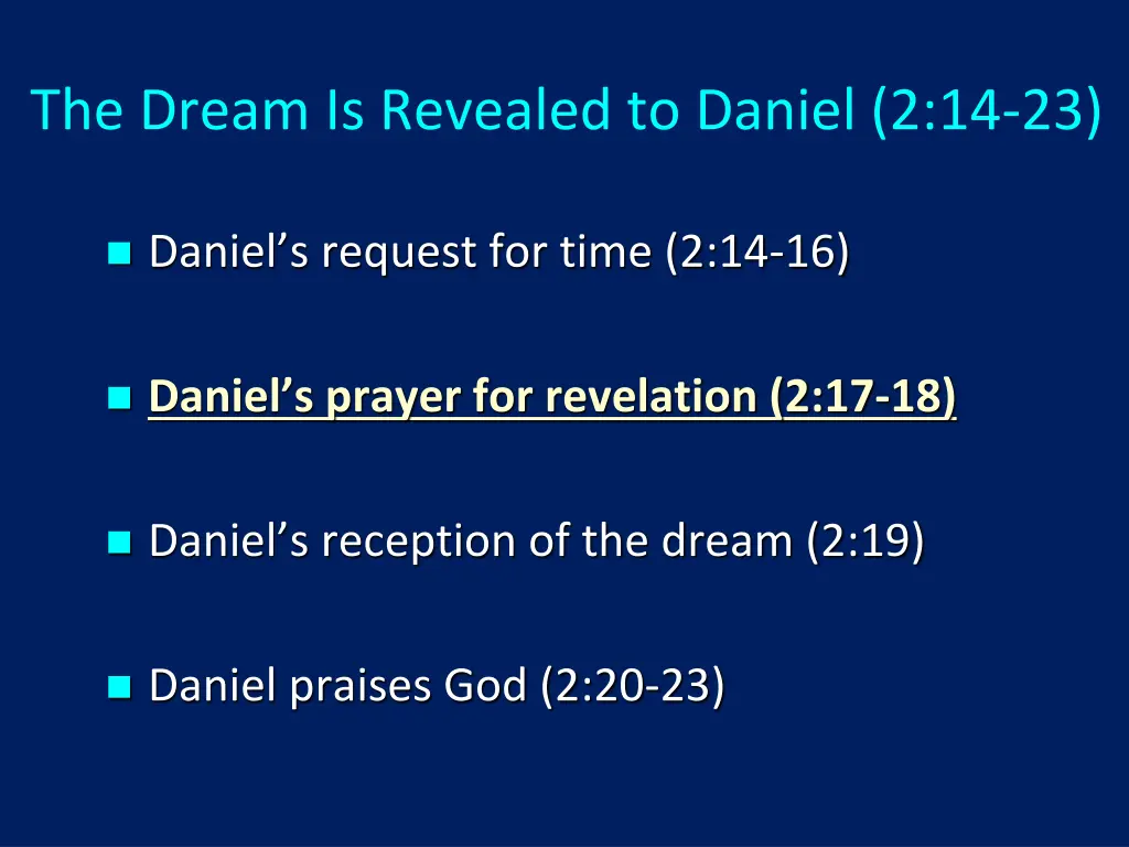 the dream is revealed to daniel 2 14 23 2