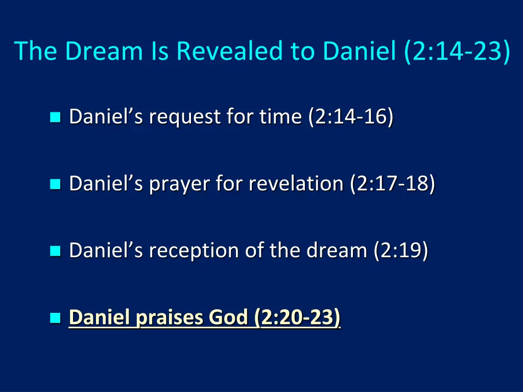 the dream is revealed to daniel 2 14 23 4