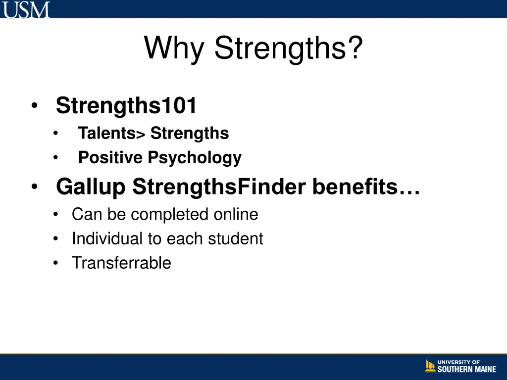 why strengths