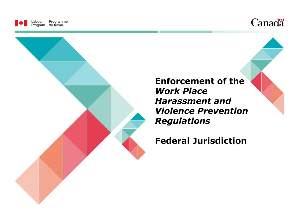 enforcement of the work place harassment