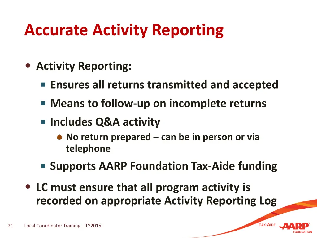 accurate activity reporting