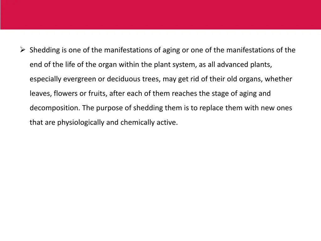 shedding is one of the manifestations of aging